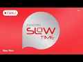 Lagu Slow Time Radyo Canlı Dinle - En Güzel Türkçe Slow Şarkılar 2026 | Aşk Şarkıları