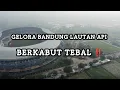 Download Lagu KONDISI GELORA BANDUNG LAUTAN API || CEBOR TERUS LAPANGAN PENDAMPING ‼️