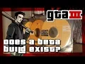 Download Lagu Does a Beta Build of GTA 3 Exist?