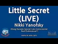 Download Lagu Nikki Yanofsky-Little Secret (LIVE) (1 Minute Instrumental) [ZZang KARAOKE]