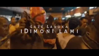 laze lavuka idimoni lami official video nuz queen