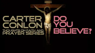 carter conlon do you believe