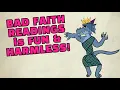 Download Lagu Bad Faith Readings for D\u0026D is HARMLESS!