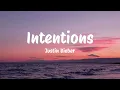 Justin Bieber - Intentions (Lyrics) || Zara Larsson, Halsey, Taylor Swift... [MIX LYRICS]