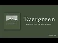 Richy Mitch & The Coal Miners ft. CAAMP - EVERYGREEN (Lyrics) 