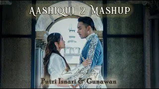 Download (COVER INDIA) AASHIQUI 2 MASHUP - Putri Isnari ft Gunawan MP3