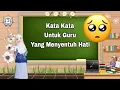 Lagu Kata Kata Untuk Guru Yang Menyentuh Hati