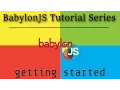 BabylonJS Tutorial Series -