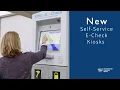 E-Check Self-Serve Kiosks