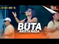 ARISTA NADA - BUTA I (LIVE ONE PRO X IMA PRODUCTION) || PEMUDA DC AWESOME CURAHJATI