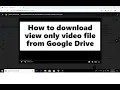 Download Lagu How to download view only video file from Google Drive 2019 Tutorial (The Most Easy Way)
