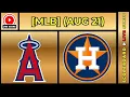 Los Angeles Angels vs Houston Astros MLB Baseball August 21 2026 Live SCOREBOARD EN VIVO