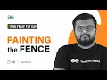 POTD - 2023 Painting the Fence Problem of the Day GeeksforGeeks
