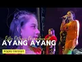 Download Lagu AYANG AYANG - ESTER OKTAVIA PRIMADONA - NDOLALAK DEWI ARUM (LIVE) GADINGSUKUH KEPIL 