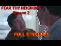 NEW Fear Thy Neighbor Season 2 Neighbor Drama Fear Thy Neighbor FULL EPISODE