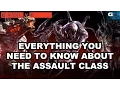 Evolve - Everything You Need to Know About the Assault Class