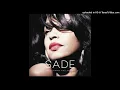 Sade - Hang On To Your Love (Ben Gomori's Stuck Like Glue Edit)