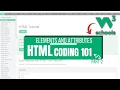 HTML Coding 101 02 Elements and Attributes in HTML W3Schools HTML Tutorial