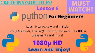 Python For Beginners Lesson 6 String Methods The len function The Statements etc