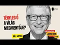 Lagu Bill Gates - A jó oligarcha mítosza | Hatalmas Arcok EP21