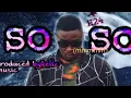 best of Zambian music SoSo-fantasyyy