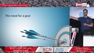 Build a Q A bot with Deeplearning4J - by Willem Meints at JBCNConf 17