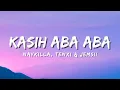 Download Lagu Naykilla, Tenxi \u0026 Jemsii - Kasih Aba-Aba (Official Music Video Lyric)
