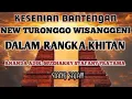 Lagu 🔴 LIVE STREAMING BANTENGAN ‼️ NEW TURONGGO WISANGGENI LIVE BELAHAN TENGAH MOJOSARI