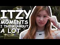 ITZY moments i think about a lot