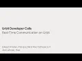 Developer Call Real-Time Communication on Urbit