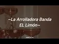La Calabaza | La Arrolladora Banda El Limón | Letra