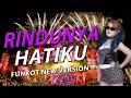 Download Lagu FUNKOT - RINDUNYA HATIKU NEW FUNKOT VERSION 2025 BY DJ ALEXA MONYOR