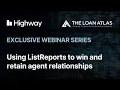 Highway The Loan Atlas Exclusive Webinar ListReports Training