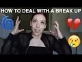 HOW TO DEAL WITH A BREAKUP Salice Rose