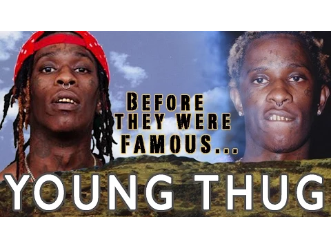 YOUNG THUG | Before They Were Famous