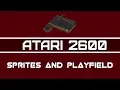 Atari 2600 Programming - 5 Sprite and Playfield