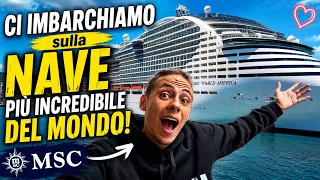 CI IMBARCHIAMO sulla NAVE più INCREDIBILE del MONDO! 😱🚢 | MSC WORLD AMERICA