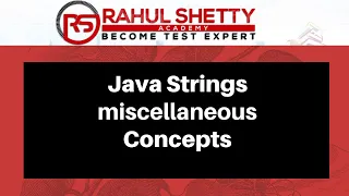 Top 5 Java Strings Interview Questions Core Java Tutorial Rahul Shetty