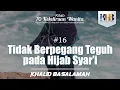 Download Lagu 70 Kekeliruan Wanita - #16 Tidak Berpegang Teguh pada Hijab Syar'i
