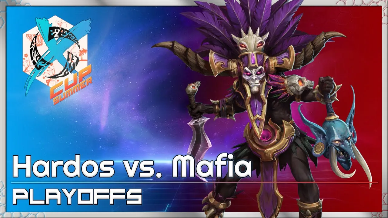 Hardos vs. Mafia - XCup Playoffs - Heroes of the Storm Tournament