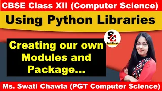 How to Create our own Modules and Package Using Python Libraries Class 12 Computer Science