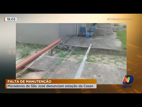 Moradores de São José denunciam falta de manutenção em estação da Casan