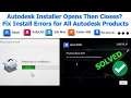 Autodesk Won t Install Fix Installer Closing Instantly Works for All Autodesk Products