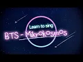 Download Lagu How to Sing BTS Mikrokosmos (소우주) easy lyrics / Korean Pronunciation (word for word)