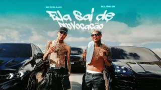 ELA SAI DE PROVOCAÇÃO (FINAL DE ANO) - DON JUAN, BOLADIN 211, DJ KAIOKEN E DJ FELIPE MAIA