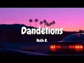 Download Lagu Ruth B. - Dandelions (Lyrics) || Justin Bieber, Passenger, Ed Sheeran... [MIX LYRICS]