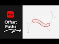 Magic of Offset Paths in After Effects - Animate Like a Pro