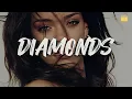 Download Lagu Rihanna - Diamonds💎(Letra)