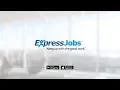 Use the ExpressJobs app to connect with your next job