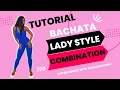 Bachata Lady Style Tutorial | short dance class | with Tali Zangilbaf | Dani j -Besame
